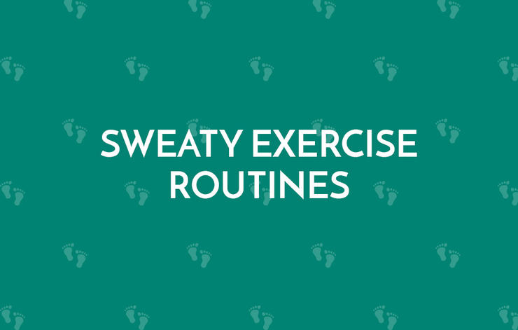Sweaty Exercise Routines