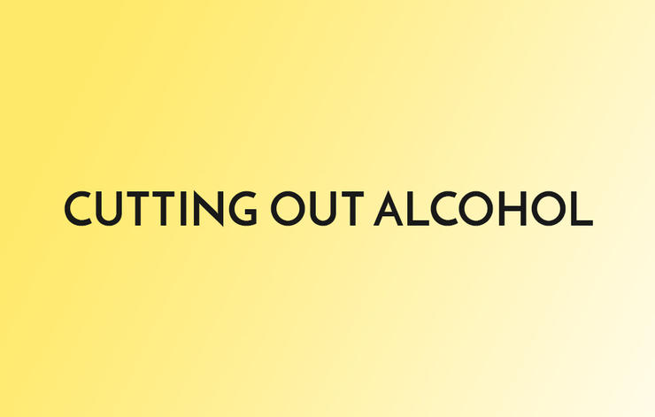 Cutting Out Alcohol