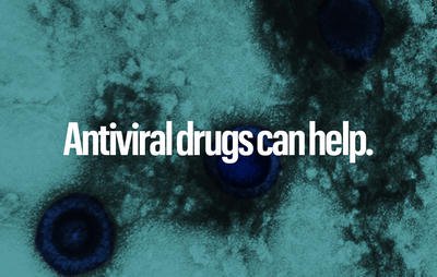 Antiviral drugs can help